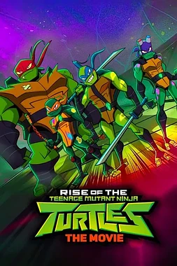 El ascenso de las Tortugas Ninja: La película