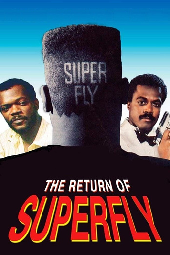 poster of content The Return of Superfly