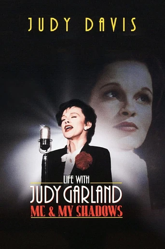 Poster de La Vida con Judy Garland: Yo y Mis Sombras