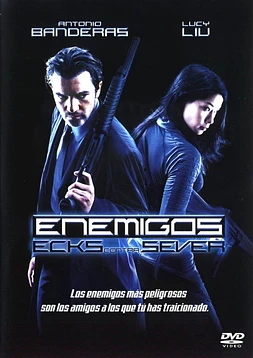 Enemigos. Ecks contra Sever