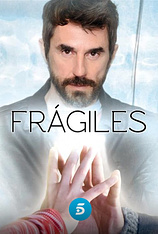 poster for the season 1 of Frágiles