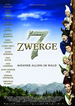 7 Dwarves - Men Alone in the Woods
