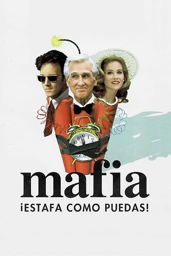 Poster de Mafia, Estafa Como Puedas