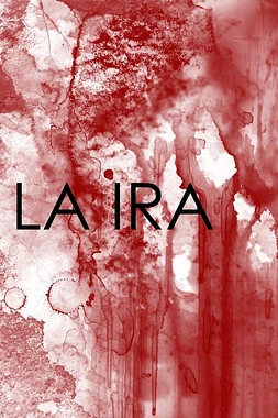 poster for the season 1 of La ira