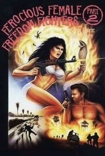 Poster de Ferocious Female Freedom Fighters, Part 2