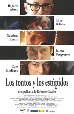 Los Tontos y los estúpidos