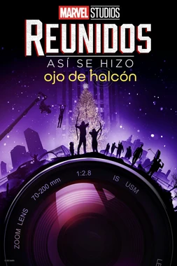 poster of movie Reunidos: Así se hizo Ojo de Halcón