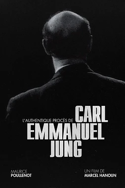 L'authentique procès de Carl-Emmanuel Jung