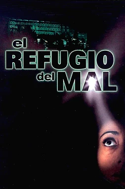 El Refugio del Mal poster