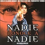 cover of soundtrack Nadie Conoce a Nadie