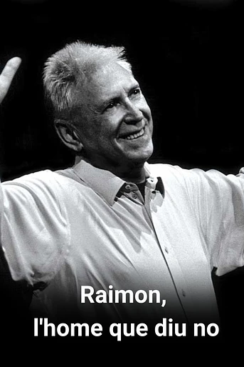 Poster de Raimon, l'home que diu no