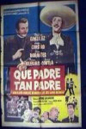 Poster de ¡Que padre tan padre!