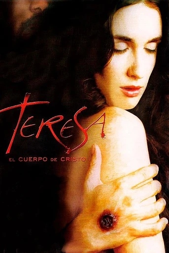 Poster de Teresa, el Cuerpo de Cristo