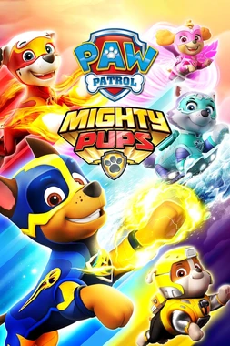 poster of movie La Patrulla Canina, Poderosa Patrulla