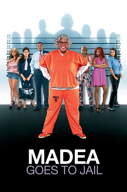 poster of movie Madea Goes to Jail