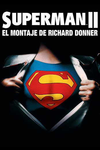 poster of content Superman II: La versión de Richard Donner