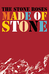 poster of movie The Stone Roses: Made of Stone