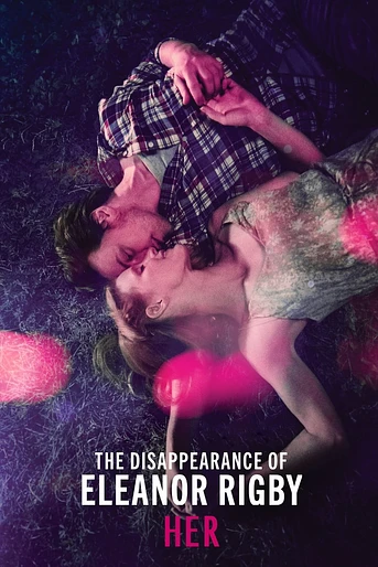 Poster de The Disappearance of Eleanor Rigby: Her