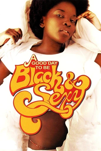 Poster de A good day to be black & sexy