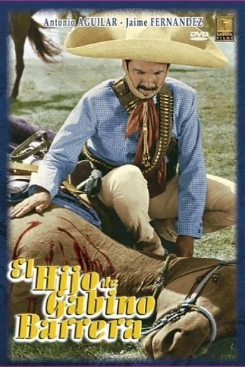 Poster de El Hijo de Gabino Barrera