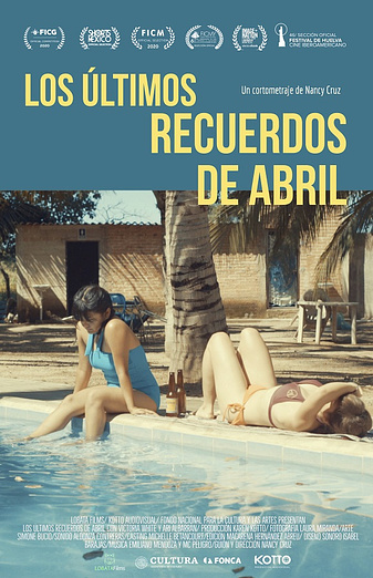 poster of content Los Últimos recuerdos de Abril