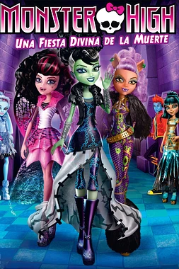 poster of movie Monster High: Una fiesta Divina de la muerte