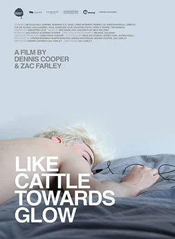 poster of movie Like Cattle Towards Glow