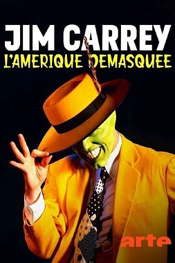 Jim Carrey: La América Desenmascarada