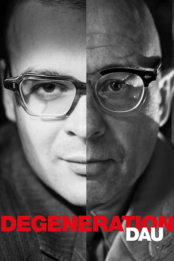 Poster de DAU. Degeneration