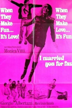 I Married you for Fun