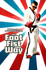 poster of movie The Foot fist way