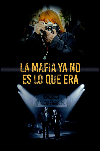 poster of content La Mafia ya no es lo que era