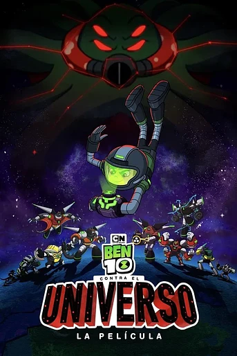 Poster de Ben 10 contra el Universo: La película