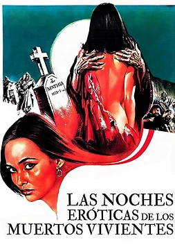 Las Noches Eróticas de los Muertos Vivientes