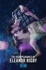 poster of movie The Disappearance of Eleanor Rigby: Him