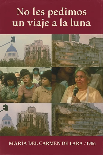 Poster de No les Pedimos un Viaje a la Luna