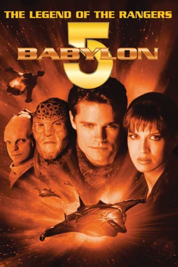 poster of movie Babylon 5: La Leyenda de los Rangers