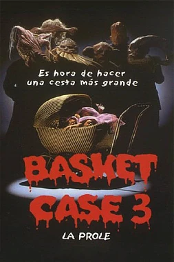poster of movie Basket Case 3: La Prole