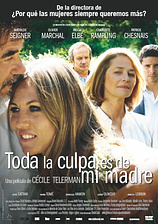 poster of movie Toda la culpa es de mi madre