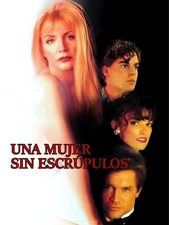 Poster de Una Mujer Sin Escrúpulos
