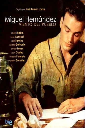 Poster de Viento del Pueblo: Miguel Hernández