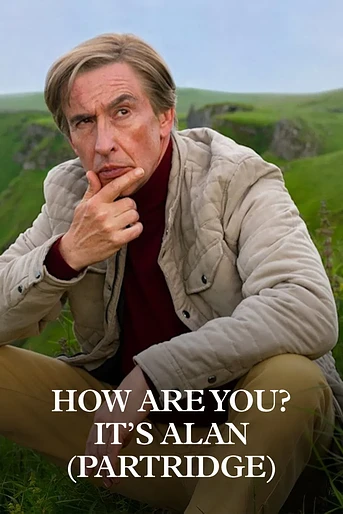 Poster de How Are You? It's Alan (Partridge)