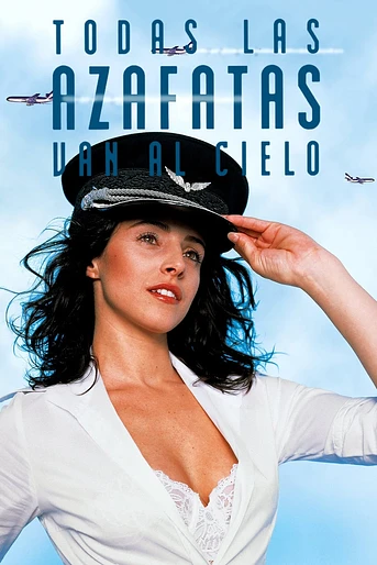 Poster de Todas las Azafatas Van al Cielo