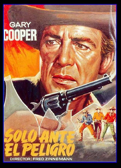 Imagen de Solo Ante el Peligro (Cartel)