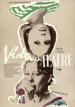 Vida o Teatro