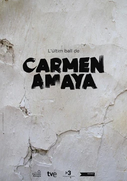 El Último Baile de Carmen Amaya