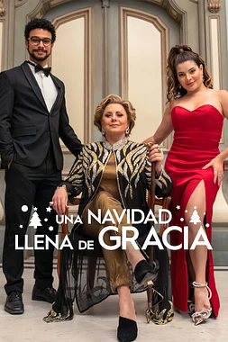 poster of movie Una Navidad llena de Gracia