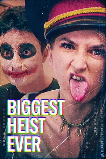 Poster de El Mayor Criptorrobo de la historia