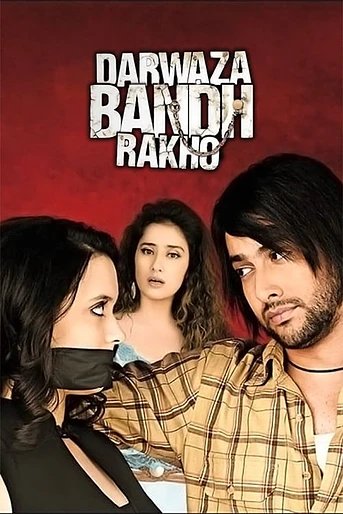 Poster de Darwaza Bandh Rakho