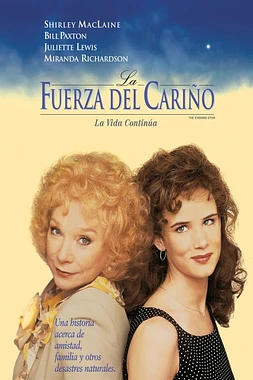poster of movie La Fuerza del Cariño. La Historia Continúa